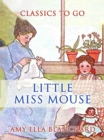 Little Miss Mouse - eBook