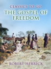 The Gospel of Freedom - eBook