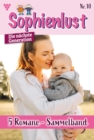 5 Romane : Sophienlust - Die nachste Generation - Sammelband 10 - Familienroman - eBook