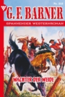 Wachter der Weide : G.F. Barner 315 - Western - eBook