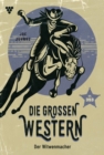 Der Witwenmacher : Die groen Western 353 - eBook
