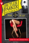 Killer fur zwei schlanke Beine : Butler Parker 296 - Kriminalroman - eBook