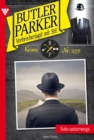 Solo unterwegs : Butler Parker 297 - Kriminalroman - eBook