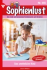 Das uneheliche Kind : Sophienlust 493 - Familienroman - eBook