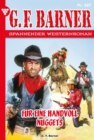 Fur eine Handvoll Nuggets : G.F. Barner 327 - Western - eBook