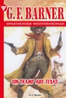 Ein Tramp aus Texas : G.F. Barner 331 - Western - eBook