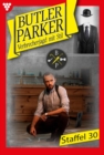 E-Book 291-300 : Butler Parker Staffel 30 - Kriminalroman - eBook