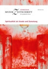 Spiritualitat als Gnade und Zumutung : Osterreichische Musikzeitschrift 06/2015 - eBook