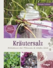 Krautersalz : Edelsteine der Pflanzen & Weies Gold - eBook