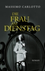 Die Frau am Dienstag - eBook