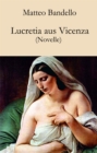 Lucretia aus Vicenza : Novelle - eBook