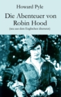 Die Abenteuer von Robin Hood : Neu aus dem Englischen ubersetzt - eBook