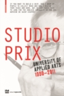 Studio Prix : University of Applied Arts Vienna 1990-2011 - Book