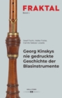 Georg Kinskys nie gedruckte Geschichte der Blasinstrumente - eBook