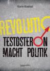 Testosteron macht Politik - eBook