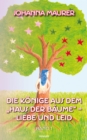 Die Konige aus dem "Haus der Baume" - Liebe und Leid : Band 1 - eBook