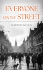 Everyone On My Street - eBook