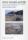 Five Years After - Reassessing Japan`s Responses to the Earthquake, Tsunami, and the Nuclear Disaster - Book
