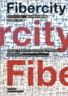 Fiber City - A Vision for the Shrinking Megacity, Tokyo 2050 [Bilingual: Japanese/English] - Book