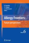 Allergy Frontiers:Future Perspectives - Book