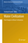 Water Civilization : From Yangtze to Khmer Civilizations - eBook