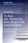 The Black Hole-Neutron Star Binary Merger in Full General Relativity : Dependence on Neutron Star Equations of State - eBook