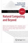 Natural Computing and Beyond : Winter School Hakodate 2011, Hakodate, Japan, March 2011 and 6th International Workshop on Natural Computing, Tokyo, Japan, March 2012, Proceedings - eBook