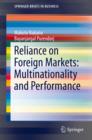 Reliance on Foreign Markets: Multinationality and Performance - eBook