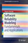 Software Reliability Modeling : Fundamentals and Applications - eBook