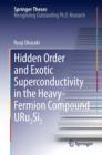 Hidden Order and Exotic Superconductivity in the Heavy-Fermion Compound URu2Si2 - eBook