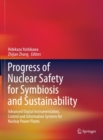 Progress of Nuclear Safety for Symbiosis and Sustainability : Advanced Digital Instrumentation, Control and Information Systems for Nuclear Power Plants - eBook