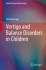 Vertigo and Balance Disorders in Children - eBook
