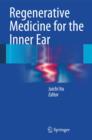Regenerative Medicine for the Inner Ear - Book