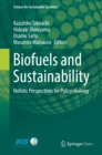 Biofuels and Sustainability : Holistic Perspectives for Policy-making - eBook