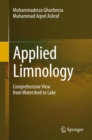 Applied Limnology : Comprehensive View from Watershed to Lake - eBook