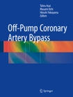 Off-Pump Coronary Artery Bypass - eBook