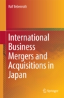 International Business Mergers and Acquisitions in Japan - eBook