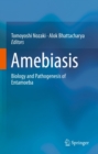 Amebiasis : Biology and Pathogenesis of Entamoeba - eBook