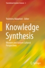 Knowledge Synthesis : Western and Eastern Cultural Perspectives - eBook