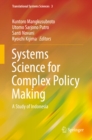 Systems Science for Complex Policy Making : A Study of Indonesia - eBook