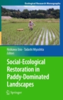 Social-Ecological Restoration in Paddy-Dominated Landscapes - eBook