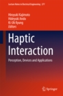 Haptic Interaction : Perception, Devices and Applications - eBook
