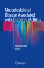 Musculoskeletal Disease Associated with Diabetes Mellitus - eBook