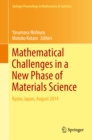 Mathematical Challenges in a New Phase of Materials Science : Kyoto, Japan, August 2014 - eBook