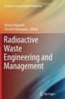 Radioactive Waste Engineering and Management - Book
