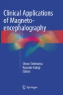 Clinical Applications of Magnetoencephalography - Book