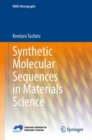 Synthetic Molecular Sequences in Materials Science - Book