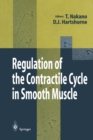 Regulation of the Contractile Cycle in Smooth Muscle - eBook