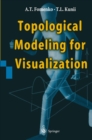 Topological Modeling for Visualization - eBook