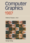 Computer Graphics 1987 : Proceedings of CG International '87 - eBook
